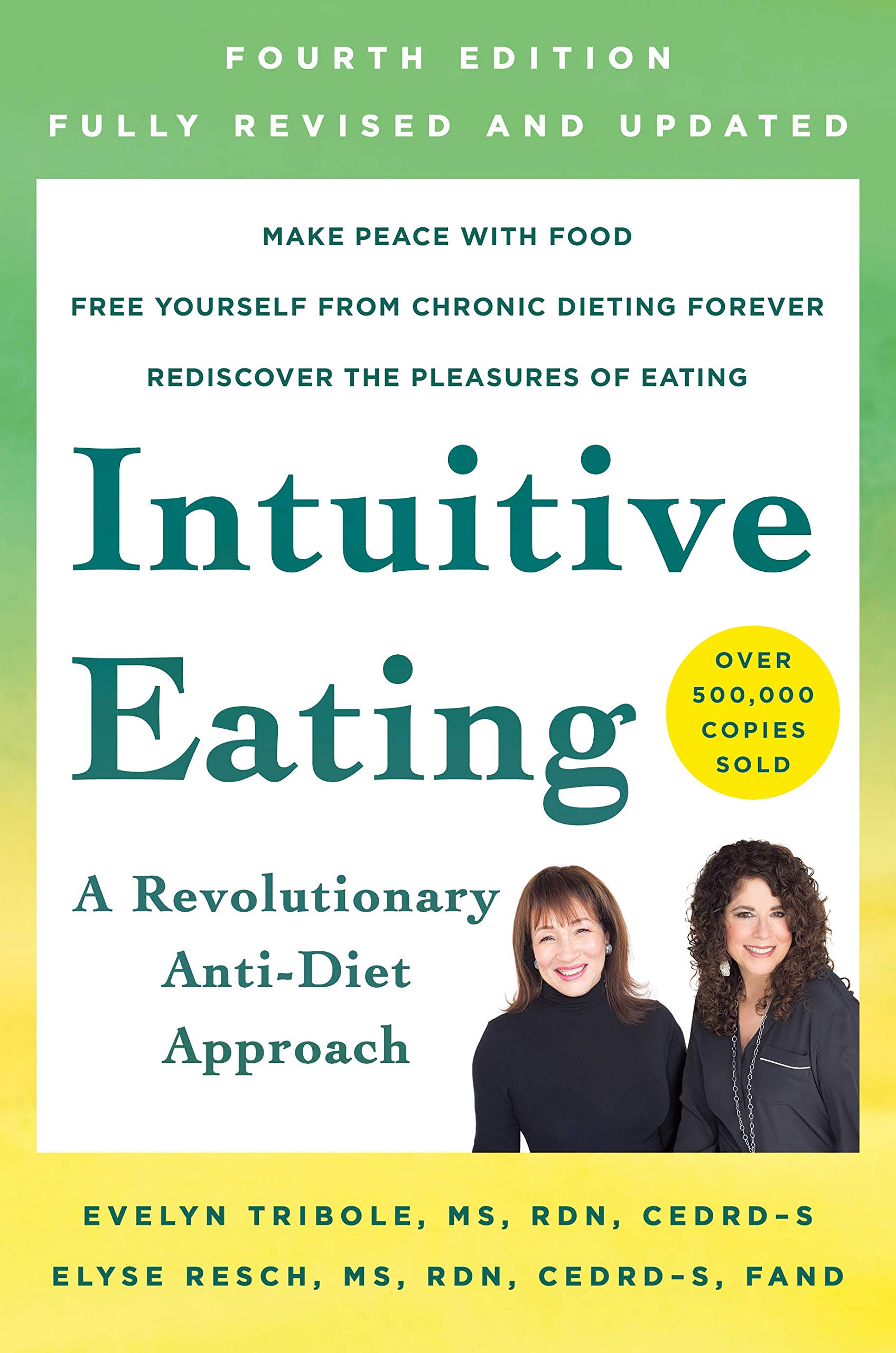 Intuitive Eating Workbook for Teens: A Non-Diet, Body Positive Approach to Building a Healthy Relationship with Food