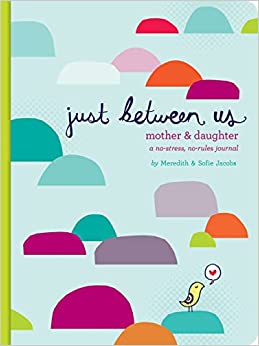 just between us - daughter