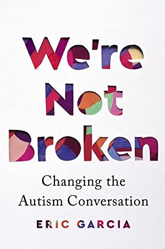 we're not broken autism